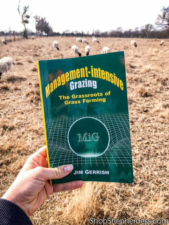 Management Intensive Grazing Book by Jim Gerrish